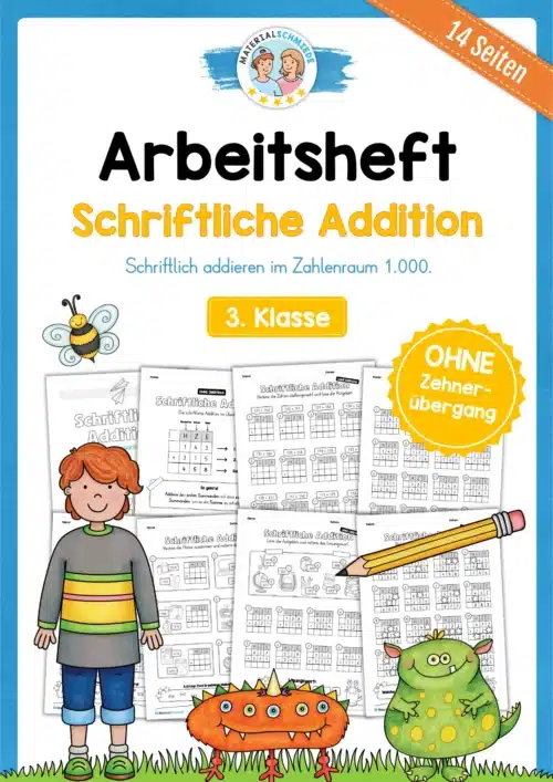 Arbeitsheft: Schriftliche Addition - ZR 1.000 (ohne Übergang) für die 3. Klasse