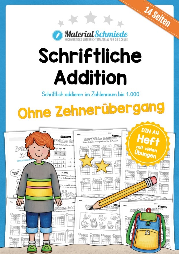 Schriftliche Addition Schriftliche Addition