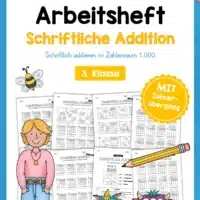Arbeitsheft: Schriftliche Addition - ZR 1.000 (mit Übergang) für die 3. Klasse