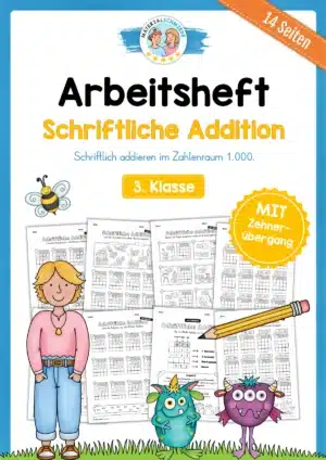 Arbeitsheft: Schriftliche Addition - ZR 1.000 (mit Übergang) für die 3. Klasse