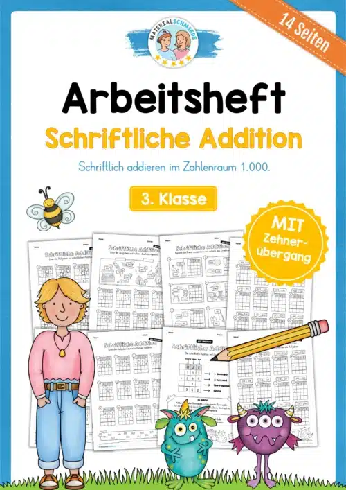 Arbeitsheft: Schriftliche Addition - ZR 1.000 (mit Übergang) für die 3. Klasse
