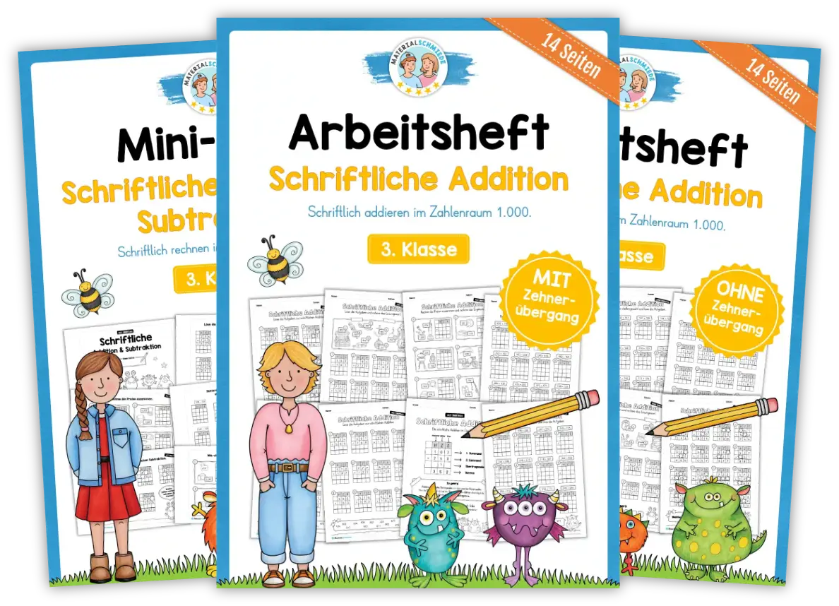Unterrichtsmaterial zur schriftlichen Addition (3. Klasse)