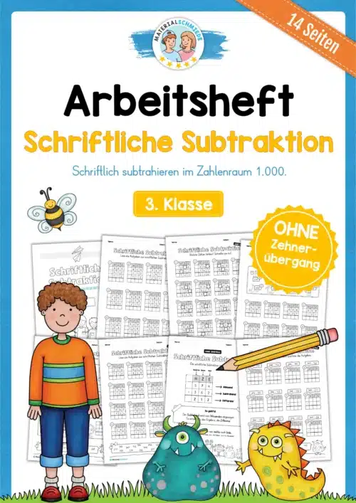 Arbeitsheft: Schriftliche Subtraktion - Zahlenraum 1.000 (ohne Übergang) für die 3. Klasse