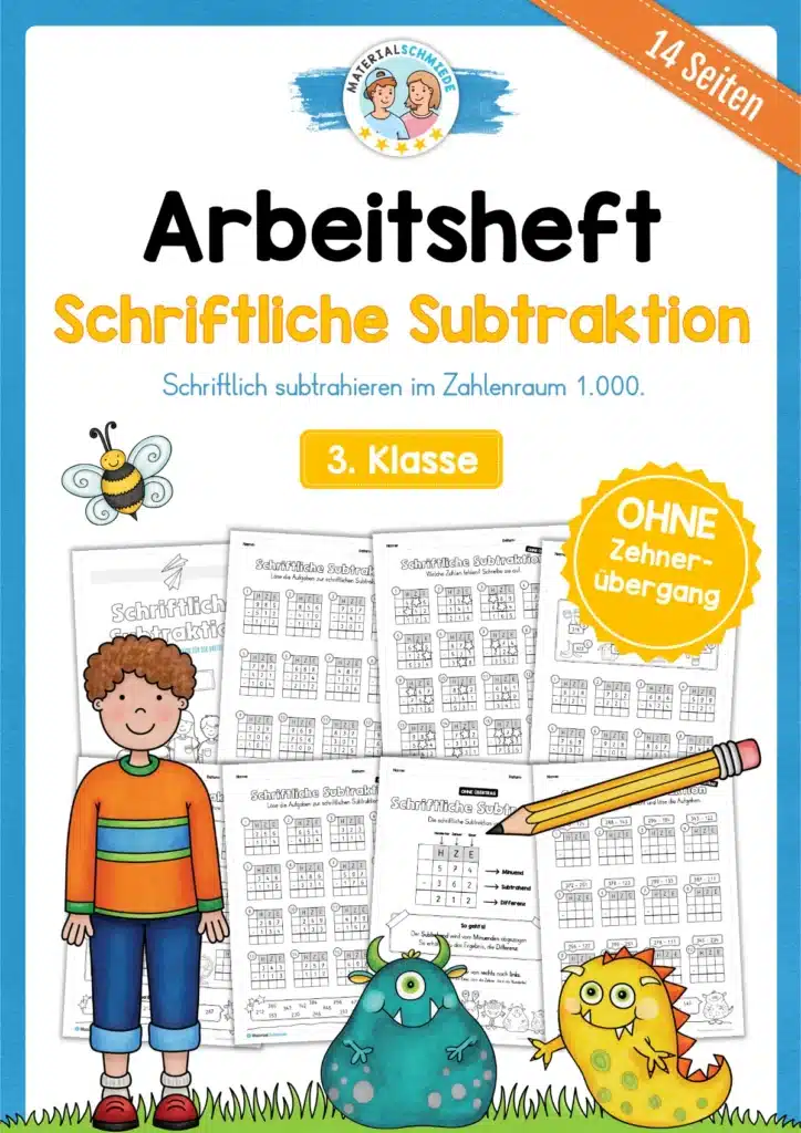 Arbeitsheft: Schriftliche Subtraktion - Zahlenraum 1.000 (ohne Übergang) für die 3. Klasse