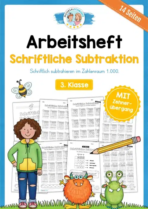 Arbeitsheft: Schriftliche Subtraktion - Zahlenraum 1.000 (mit Übergang) für die 3. Klasse