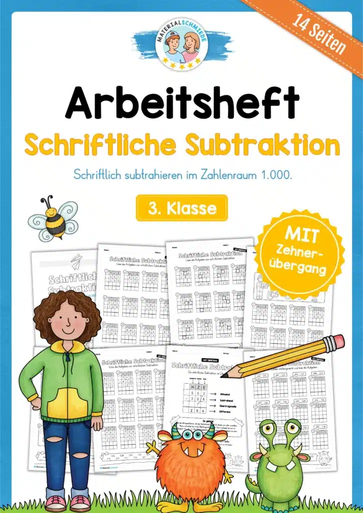 Arbeitsheft: Schriftliche Subtraktion - Zahlenraum 1.000 (mit Übergang) für die 3. Klasse