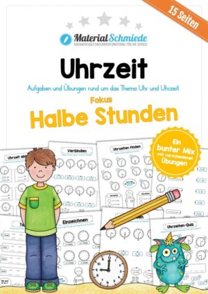 Übungen Uhrzeit: Halbe Stunden (15 Arbeitsblätter)