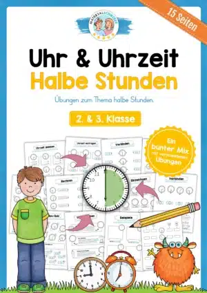 Übungsheft Uhrzeit: 15-Mix-Aufgaben (Halbe Stunden)