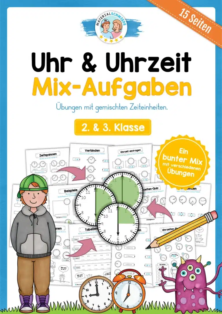 Übungsheft Uhrzeit: 15 Aufgaben (Gemischte Zeiteinheiten) Übungsheft Uhrzeit: 15 Aufgaben (Gemischte Zeiteinheiten)