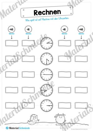 Übungen Uhrzeit: Viertelstunden (Rechnen)