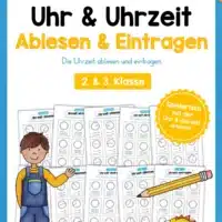 Übungsheft: Uhrzeit ablesen & eintragen (2. & 3. Klasse)