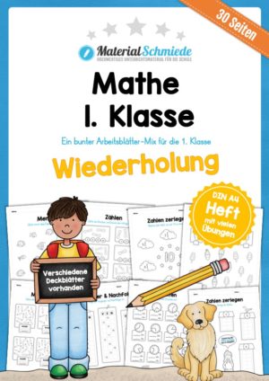 Mathe 1. Klasse: Wiederholungsaufgaben (30 Arbeitsblätter)