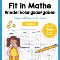 Fit in Mathe: Wiederholungsaufgaben für die 1. Klasse (30 Arbeitsblätter)