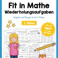 Fit in Mathe: Wiederholungsaufgaben für die 3. Klasse (30 Arbeitsblätter)