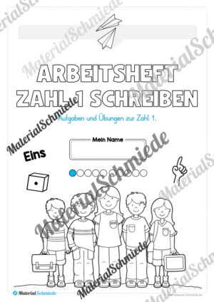 Arbeitsheft: Zahl 1 schreiben lernen (Arbeitsblatt 01)