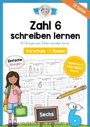 Arbeitsheft: Zahl 6 schreiben lernen (20 Arbeitsblätter)