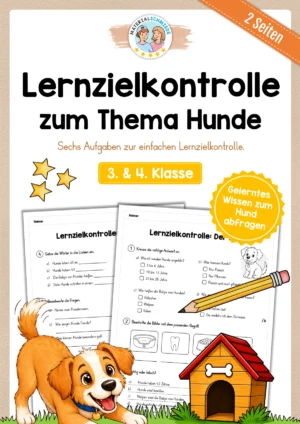 Lernzielkontrolle Hunde (3. & 4. Klasse)