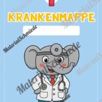 Krankenmappe für die Elefantenklasse (Arbeitsblatt 02)