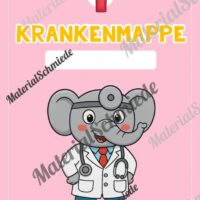 Krankenmappe für die Elefantenklasse (Arbeitsblatt 03)
