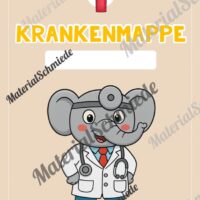 Krankenmappe für die Elefantenklasse (Arbeitsblatt 05)