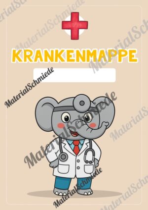 Krankenmappe für die Elefantenklasse (Arbeitsblatt 05)