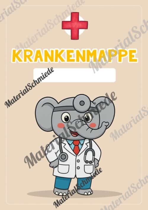 Krankenmappe für die Elefantenklasse (Arbeitsblatt 05)