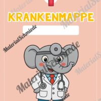 Krankenmappe für die Elefantenklasse (Arbeitsblatt 06)