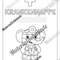 Krankenmappe für die Elefantenklasse (Arbeitsblatt 07)