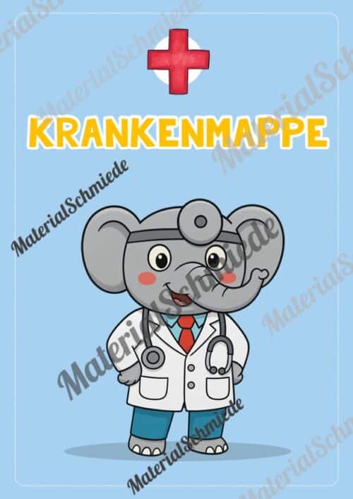 Krankenmappe für die Elefantenklasse (Arbeitsblatt 08)