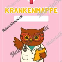 Krankenmappe für die Eulenklasse (Arbeitsblatt 03)