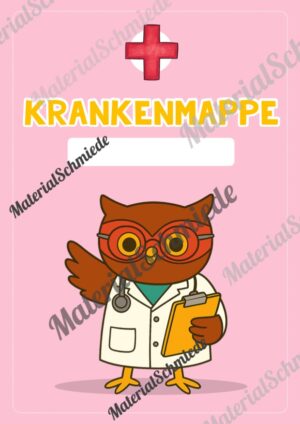 Krankenmappe für die Eulenklasse (Arbeitsblatt 03)