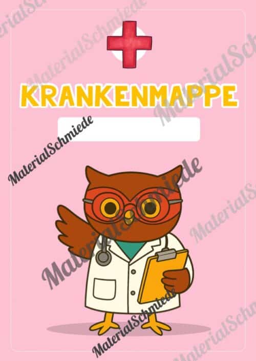 Krankenmappe für die Eulenklasse (Arbeitsblatt 03)