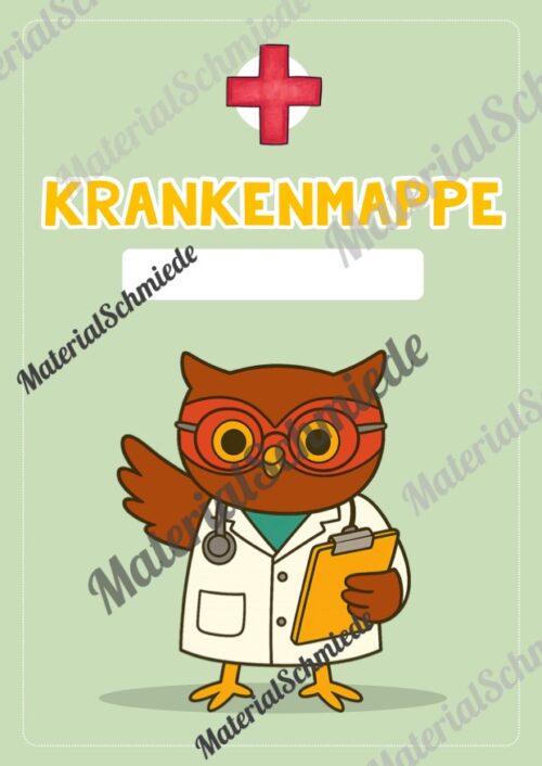 Krankenmappe für die Eulenklasse (Arbeitsblatt 04)