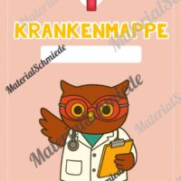 Krankenmappe für die Eulenklasse (Arbeitsblatt 06)