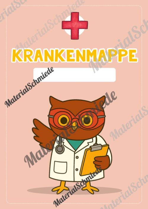 Krankenmappe für die Eulenklasse (Arbeitsblatt 06)