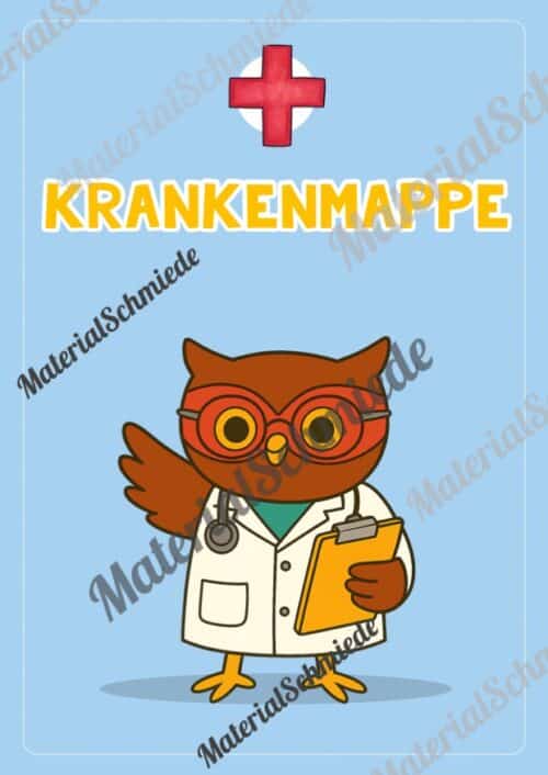 Krankenmappe für die Eulenklasse (Arbeitsblatt 07)