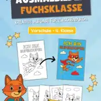5 Ausmalbilder für die Fuchsklasse