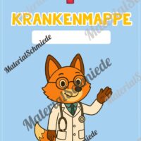 Krankenmappe für die Fuchsklasse (Arbeitsblatt 02)