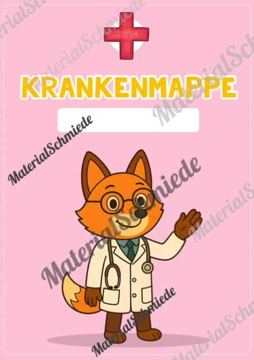 Krankenmappe für die Fuchsklasse (Arbeitsblatt 03)