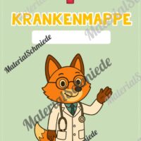 Krankenmappe für die Fuchsklasse (Arbeitsblatt 04)