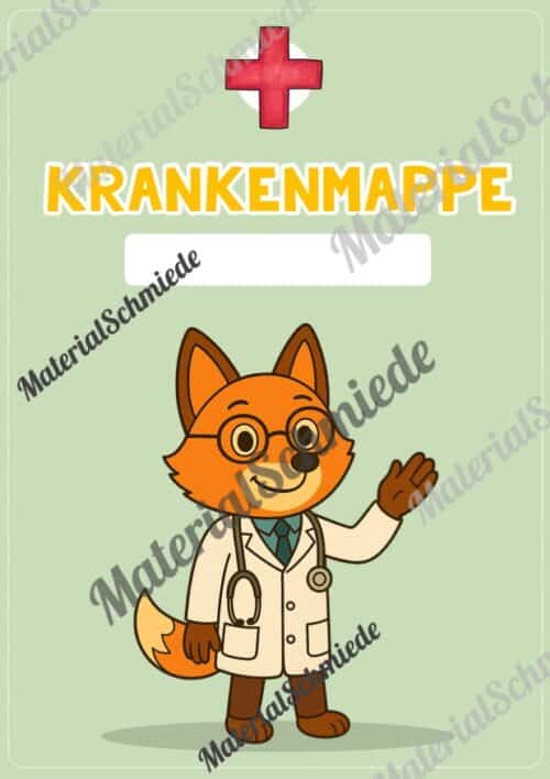 Krankenmappe für die Fuchsklasse (Arbeitsblatt 04)