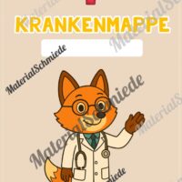 Krankenmappe für die Fuchsklasse (Arbeitsblatt 05)