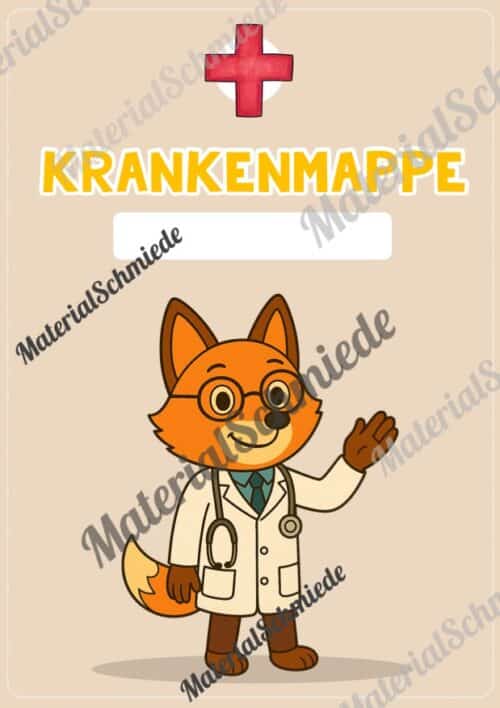 Krankenmappe für die Fuchsklasse (Arbeitsblatt 05)