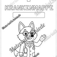 Krankenmappe für die Fuchsklasse (Arbeitsblatt 06)