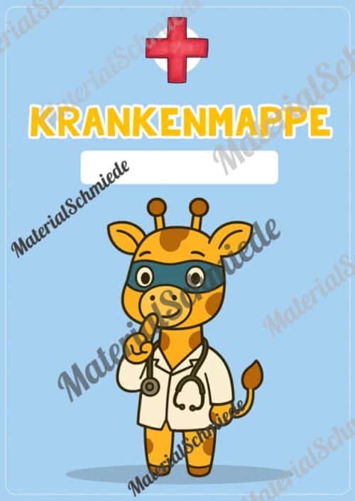 Krankenmappe für die Giraffenklasse (Arbeitsblatt 02)
