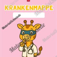Krankenmappe für die Giraffenklasse (Arbeitsblatt 03)