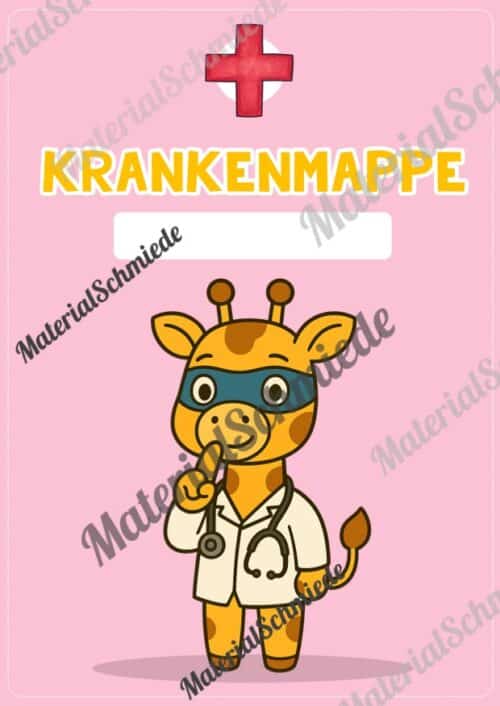 Krankenmappe für die Giraffenklasse (Arbeitsblatt 03)