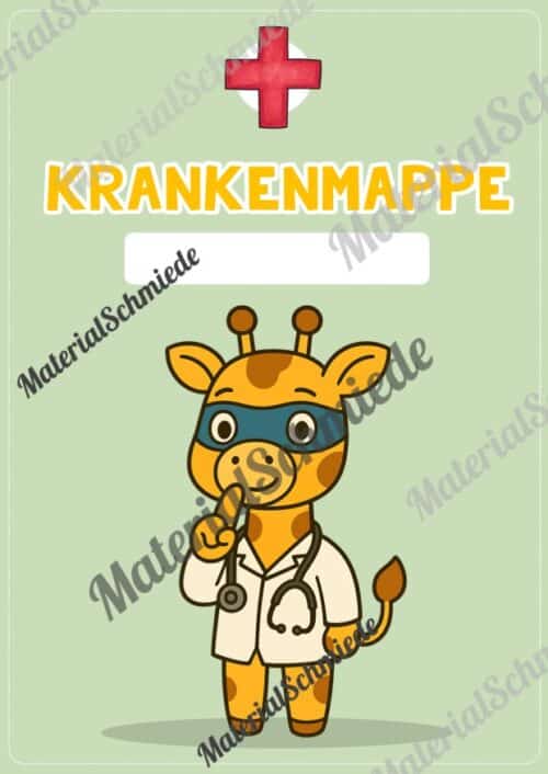Krankenmappe für die Giraffenklasse (Arbeitsblatt 04)