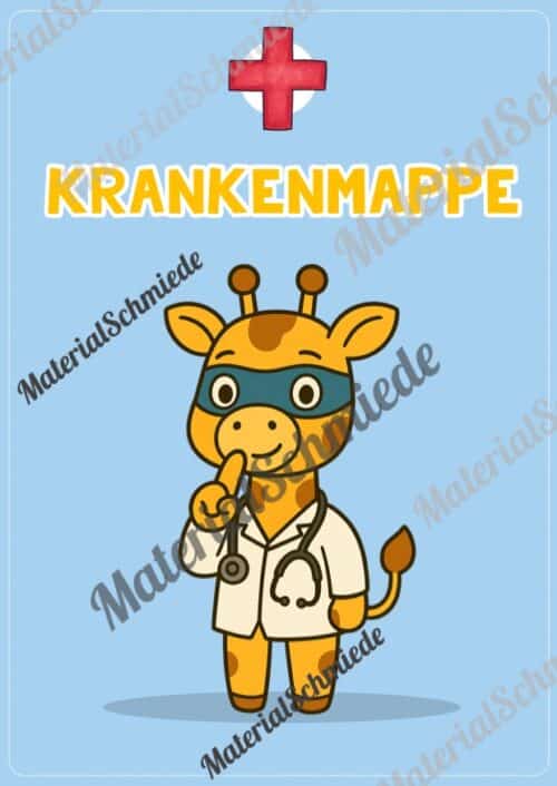 Krankenmappe für die Giraffenklasse (Arbeitsblatt 07)