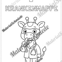 Krankenmappe für die Giraffenklasse (Arbeitsblatt 08)
